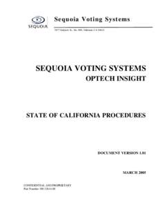 Absentee ballot / Politics / Ballot / Sequoia Voting Systems / Optech / Technology / Sociology / Elections / Electronic voting / Information society