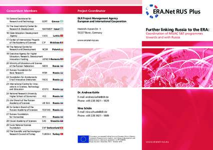 Project Coordinator  Consortium Members 14	 General Secretariat for 	 Research and Technology