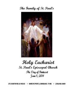 The Family of St. Paul’s  Holy Eucharist St. Paul’s Episcopal Church The Day of Pentecost