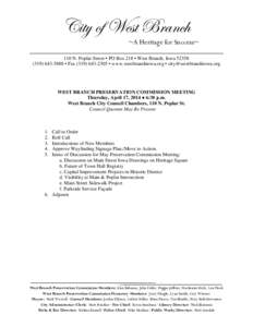City of West Branch  ~A Heritage for Success~ ____________________________________________________ 110 N. Poplar Street • PO Box 218 • West Branch, Iowa[removed]5888 • Fax[removed] • www.westbranchi