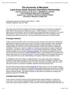 UMCP Land Cover ESIP Milestones  http://www.umiacs.umd.edu/research/esip/ex_sum.html The University of Maryland Land Cover Earth Science Information Partnership