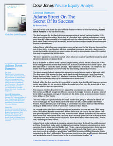 Dow Jones Private Equity Analyst Limited Partners Adams Street On The Secret Of Its Success By Keenan Skelly