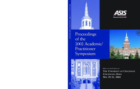 PROCEEDINGS OF THE 2002 ACADEMIC/PRACTIONER SYMPOSIUM  Proceedings of the 2002 Academic/ Practitioner