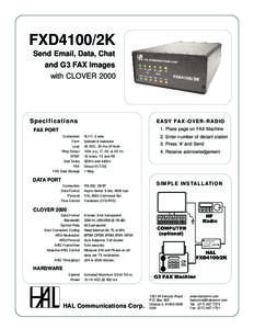 FXD4100/2K Send Email, Data, Chat and G3 FAX Images with CLOVER[removed]Sp e c i f i c a t i o n s