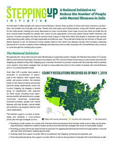 A National Initiative to Reduce the Number of People with Mental Illnesses in Jails An estimated 2 million people with serious mental illnesses—almost three-quarters of whom also have substance use disorders—are book