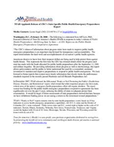 Centers for Disease Control and Prevention / Disaster preparedness / Emergency management / Public health emergency / Public Health Emergency Preparedness / Pandemic and All Hazards Preparedness Act / Public health / Center for Public Health Preparedness / Public Health Information Network / Health / United States Public Health Service / United States Department of Health and Human Services