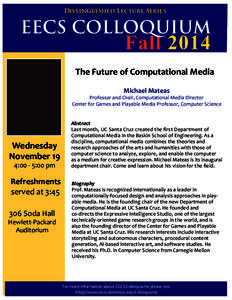 Distinguished Lecture Series  EECS COLLOQUIUM Fall 2014