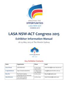 LASA NSW-ACT Congress 2015 Exhibitor Information ManualMay 2015 at The Westin Sydney Key Exhibitor Contacts Name