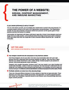 {  THE POWER OF A WEBSITE: DESIGN, CONTENT MANAGEMENT, AND INBOUND MARKETING