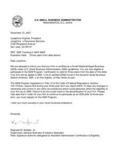 U.S. SMALL BUSINESS ADMINISTRATION WASHINGTON, D.CNovember 13, 2007 Josephine Hughes, President Josephine s Personnel Services