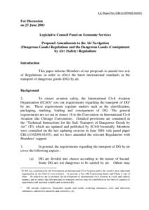 LC Paper No. CB[removed])  For Discussion on 23 June 2003 Legislative Council Panel on Economic Services Proposed Amendments to the Air Navigation