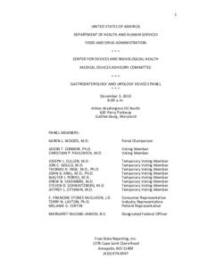 1 UNITED STATES OF AMERICA DEPARTMENT OF HEALTH AND HUMAN SERVICES FOOD AND DRUG ADMINISTRATION +++ CENTER FOR DEVICES AND RADIOLOGICAL HEALTH