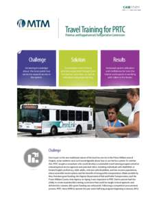 CASE STUDY  Travel Training for PRTC