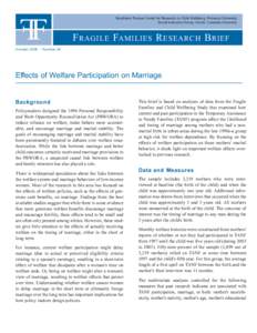 FF  Bendheim-Thoman Center for Research on Child Wellbeing, Princeton University Social Indicators Survey Center, Columbia University  F RAGILE FAMILIES R ESEARCH B RIEF