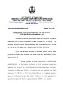 GOVERNMENT OF TAMIL NADU  MEDICAL SERVICES RECRUITMENT BOARD(MRB) 7th Floor, DMS Building, 359, Anna Salai, Teynampet, ChennaiWebsite www.mrb.tn.gov.in e.mail: 