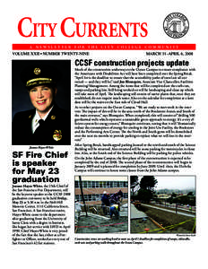 City CURRENTS A Newsletter for the City College community  Volume XXII • number twenty-nine