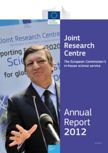 Joint Research Centre The European Commission’s in-house science service