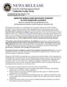 NEWS RELEASE From New York State Inspector General Catherine Leahy Scott FOR IMMEDIATE RELEASE: September 2, 2013 Contact Bill Reynolds: [removed]