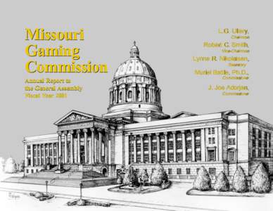 Missouri Gaming Commission Annual Report to the General Assembly Fiscal Year 2001