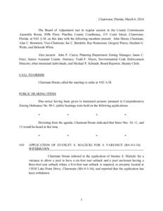 Clearwater, Florida, March 6, 2014 The Board of Adjustment met in regular session in the County Commission Assembly Room, Fifth Floor, Pinellas County Courthouse, 315 Court Street, Clearwater, Florida at 9:02 A.M. on thi