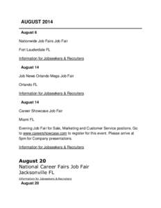AUGUST 2014 August 6 Nationwide Job Fairs Job Fair Fort Lauderdale FL Information for Jobseekers & Recruiters August 14