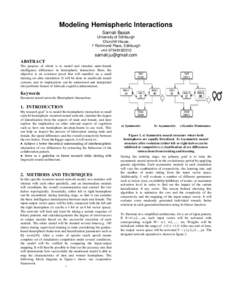 Modeling Hemispheric Interactions Sarnali Basak University of Edinburgh Churchill House, 7 Richmond Place, Edinburgh +