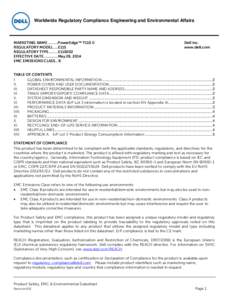 \  Worldwide Regulatory Compliance Engineering and Environmental Affairs MARKETING NAME……….PowerEdge™ T110 II REGULATORY MODEL…..E11S