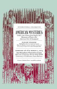 INTERNATIONAL COLLOQUIUM  AmericAn mysteries: Urban crime Fiction from Eugène Sue’s Mysteries of Paris to the American Noir & Steampunk