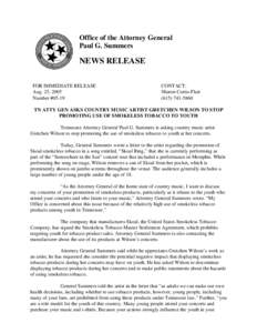 Office of the Attorney General Paul G. Summers NEWS RELEASE FOR IMMEDIATE RELEASE Aug. 25, 2005