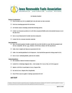 E15 Retailer Checklist Business Considerations  Check to make sure E15 is an eligible fuel to be sold under any loan covenants.  Check any branding agreement for restrictions.  E15 Market Analysis (including sum