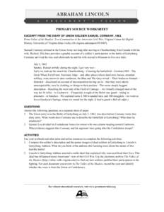   PRIMARY SOURCE WORKSHEET EXCERPT FROM THE DIARY OF UNION SOLDIER SAMUEL CORMANY, 1863. From Valley of the Shadow: Two Communities in the American Civil War, Virginia Center for Digital History, University of Virginia 