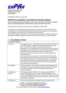European Association for Public Administration Accreditation CONFIDENTIAL DRAFT; 10 August[removed]EAPAA Accreditation Committee Evaluation Report