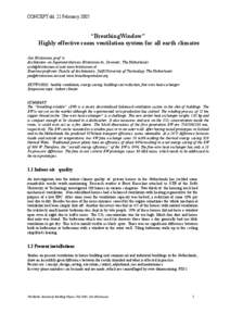 CONCEPT dd. 22 February 2005  “BreathingWindow” Highly effective room ventilation system for all earth climates Jon Kristinsson, prof. ir. Architecten- en Ingenieursbureau Kristinsson bv, Deventer, The Netherlands