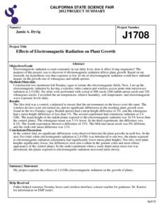 CALIFORNIA STATE SCIENCE FAIR 2012 PROJECT SUMMARY Name(s)  Jamie A. Dyvig