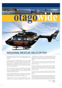 Otago Region / Otago Regional Council / Waipori / Otago Rescue Helicopter Trust / Dunedin / Lake Waihola / South Island / Clutha District / Waihola / Geography of New Zealand / Regions of New Zealand / Geography of Oceania