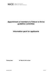 Appointment of members to Failure to thrive guideline committee Information pack for applicants  Closing date: