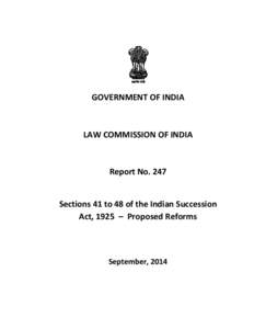 Government of India / Law Commission of India / Ministry of Law and Justice / Hindu Succession Act / Religion in India / Intestacy / Conflict of succession laws / Order of succession / Christian Law of Succession in India / Law / Indian law / Inheritance