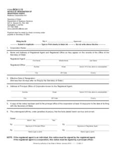 Print  FORM BCA 5.15 NOTICE OF RESIGNATION OF REGISTERED AGENT Business Corporation Act