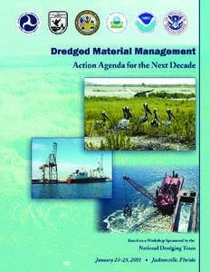 Dredged Material Management: Action Agenda for the Next Decade