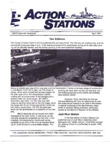 HMCS Sackville Newsletter  April 1990 Two Editions Two issues of Action Stations will be published this spring/summer. The first you are reading now, and the