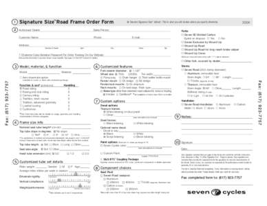 1  Signature Size™ Road Frame Order Form 2