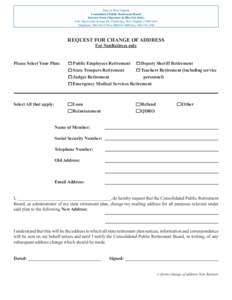 State of West Virginia Consolidated Public Retirement Board Internet Form (Signature in Blue Ink Only[removed]MacCorkle Avenue SE, Charleston, West Virginia[removed]Telephone: [removed]or[removed]Fax: [removed]