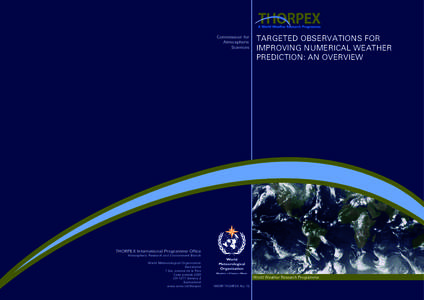 Commission for Atmospheric Sciences TARGETED OBSERVATIONS FOR IMPROVING NUMERICAL WEATHER