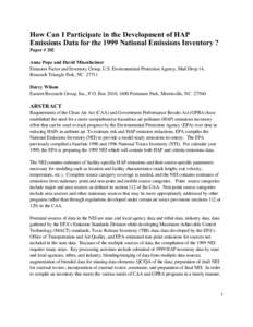 How Can I Participate in the Development of HAP Emissions Data for the 1999 National Emissions Inventory ? Paper # 202 Anne Pope and David Misenheimer Emission Factor and Inventory Group, U.S. Environmental Protection Ag