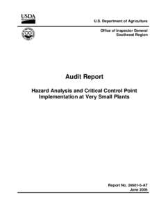U.S. Department of Agriculture Office of Inspector General Southeast Region Audit Report Hazard Analysis and Critical Control Point