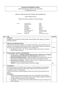 GULLANE AREA COMMUNITY COUNCIL (Representing Aberlady, Dirleton, Drem and Gullane) www.gaddabout.org.uk MINUTES OF MEETING HELD ON THURSDAY 26THNOVEMBER 2015 Held in Dirleton Kirk Hall Minutes are subject to adoption at 