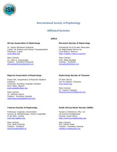 International Society of Nephrology Affiliated Societies AFRICA African Association of Nephrology  Moroccan Society of Nephrology