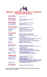 NEWPORT / BERMUDA RACE 2014 – SCHEDULE OF POST RACE EVENTS Sunday 22nd June 11.00 – 18.00 hours  A la Carte Lunch