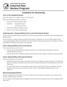 Maine Medical Association  External Peer Review Program Guidelines for Reviewer(s) Prior to the Scheduled Review