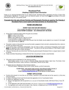 2435 South Peoria, Tulsa, OK[removed] • [removed] • Fax: [removed]www.tulsagardencenter.com Woodward Park Wedding & Special Event Information Thank you for choosing Woodward Park for your Special Event! Wood